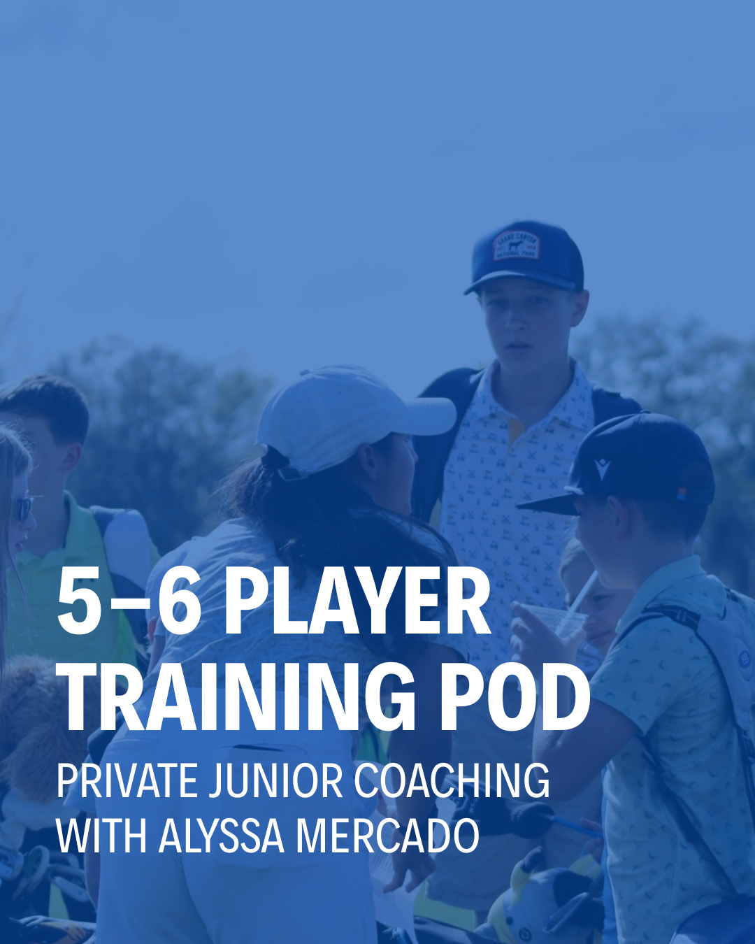 Junior Training Pod | 5-6 Player | Coach Alyssa