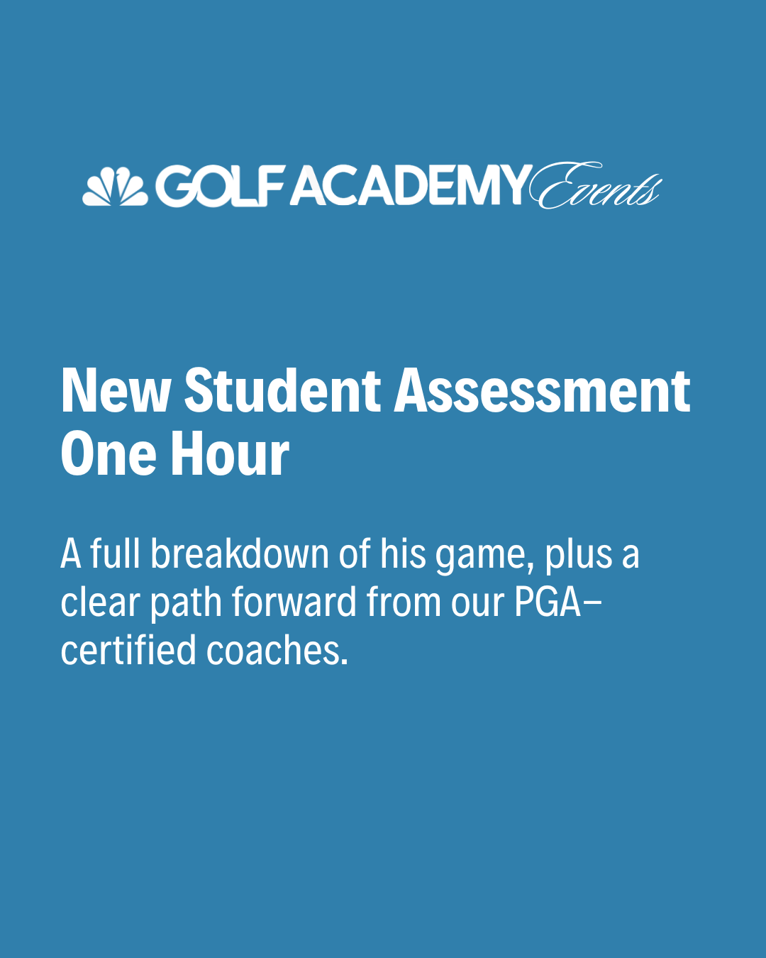 New Student Assessment (1 hour)