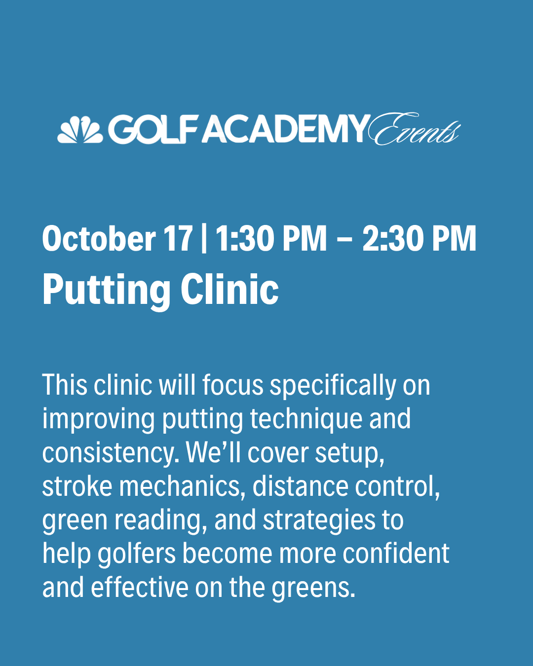 Academy Event | October 17th Putting Clinic | Full Price