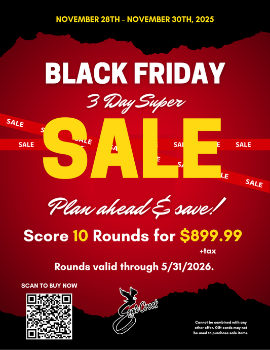 Black Friday 10 Round Pack